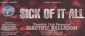 Sick Of It All